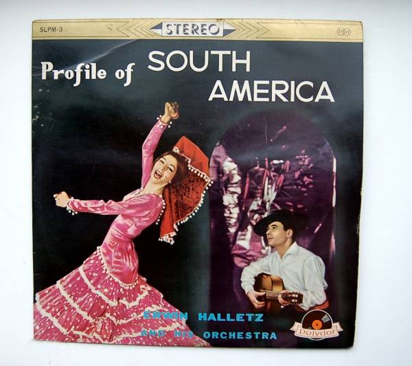 LP　Profile Of South America　エルヴィン・ハレッツ楽団_画像1