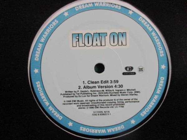 Dream Warrios ： Float On c/w What Do You Want 'Ladies' 12''_画像1