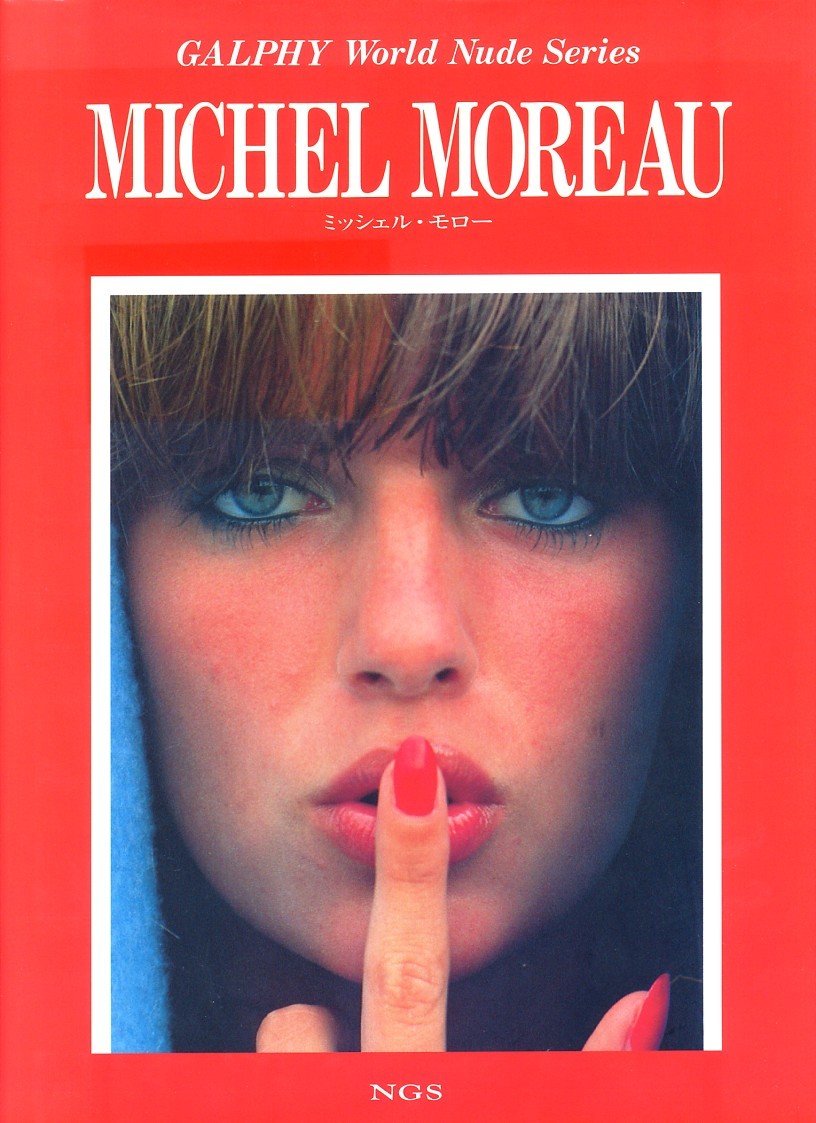 ■MICHEL MOREAU―ミッシェル?モロー寫真集