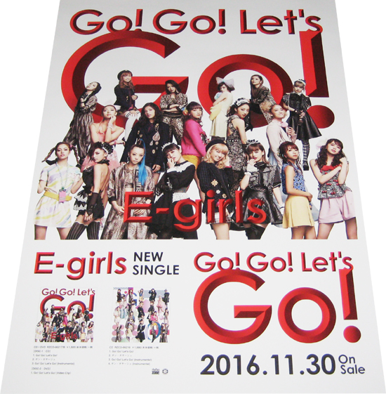E-girls 『Go! Go! Let's Go!』 CD告知ポスター 非売品●未使用_画像1