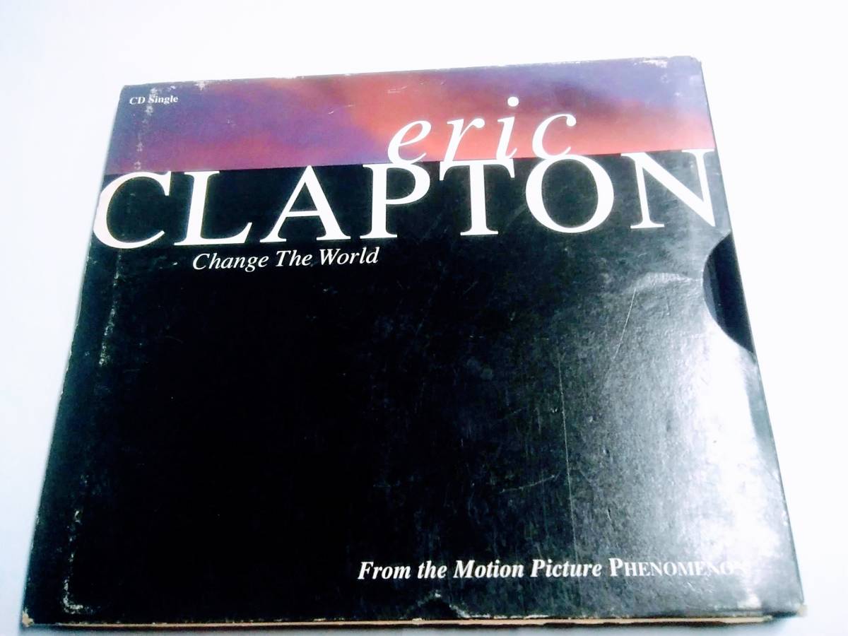Eric Clapton Change the world
