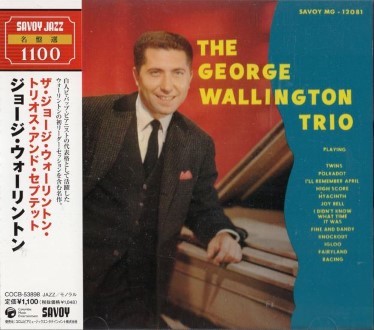 ■□George Wallington ジョージ・ウォーリントン/ザ・ジョージ・ウォーリントン・トリオス&セプテット□■_4b