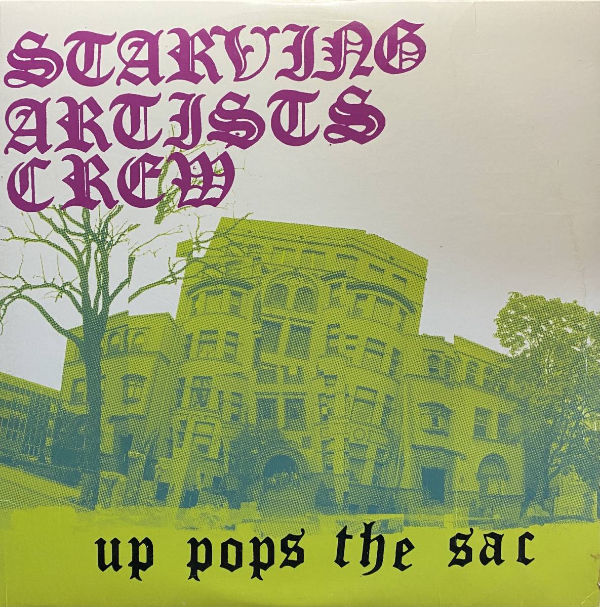 STARVING ARTISTS CREW/UP POPS THE SAC_画像1