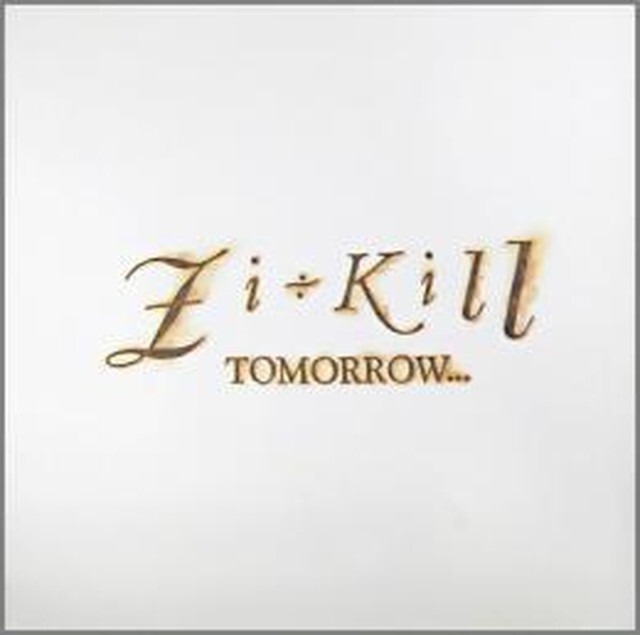 ＊中古CD ZI-KILL/TOMORROW...1992年作品 89～92ベストアルバム EXTASY RECORDS TUSK 板谷祐 CRAZE THE SLUT BANKS DIE IN CRIES_画像1