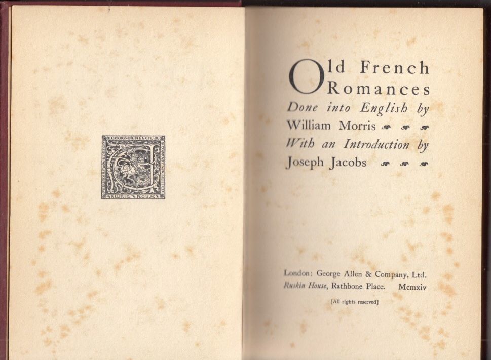 ウィリアム モリス訳 フランスの古いロマンス OLD FRENCH INTO 送料込 1914年 DONE ROMANCES ENGLISH
