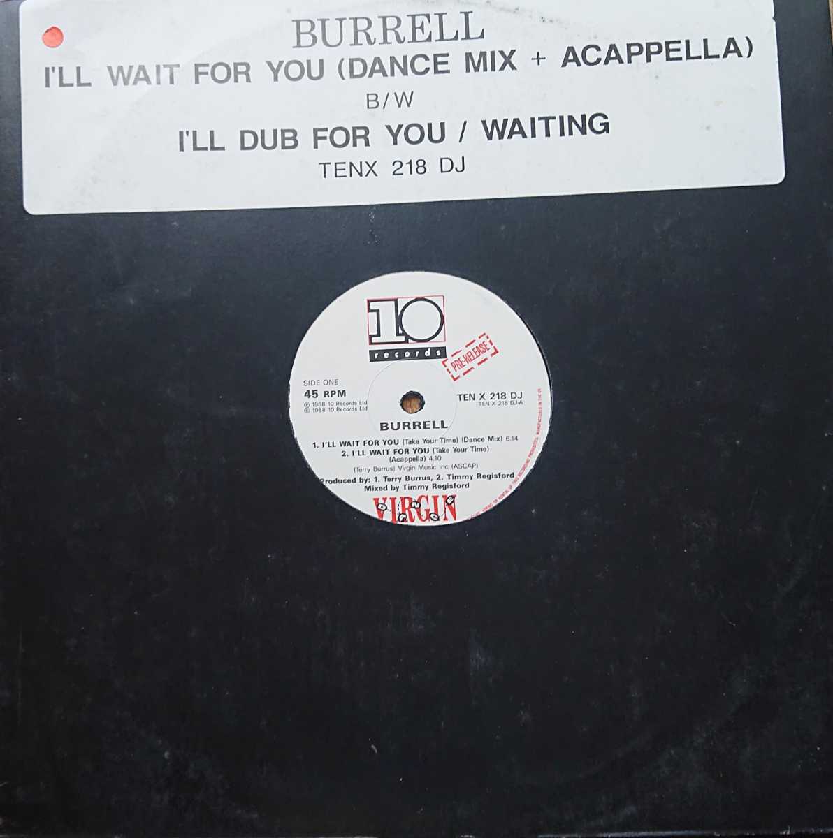 ☆BURRELL/I'LL WAIT FOR YOU'1988UK 10records12INCH_画像1