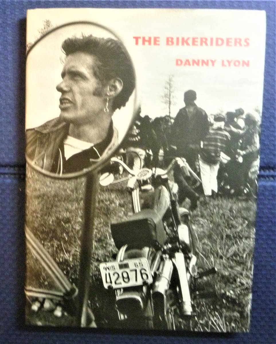 【大判写真集●洋書】ザ・バイクライダーズ　THE BIKERIDERS　ハードカバー単行本_画像1