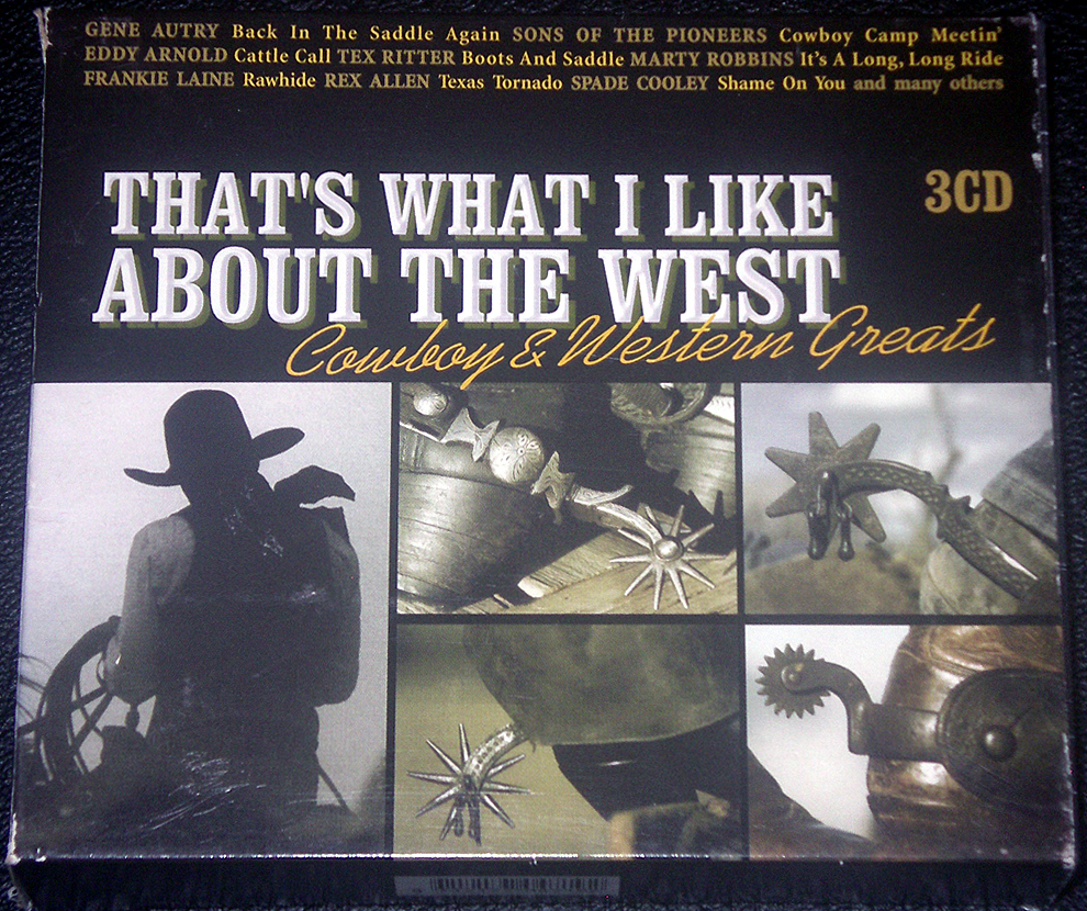 THAT'S WHAT I LIKE ABOUT THE WEST - Cowboy & Western Greats 全52曲 稀少盤 3CD_画像1