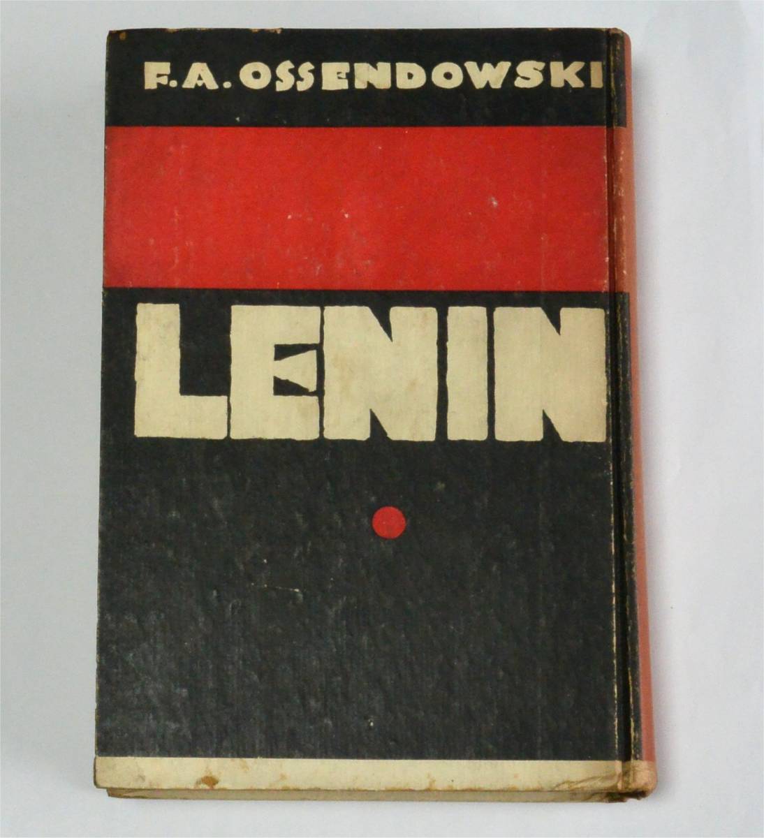 希少　背教者レーニン　オッセンドウスキ(著)　木村毅(訳)　改造社　昭8年(1933年)刊　F.A.Ossendowski, Lenin - God of The Godless