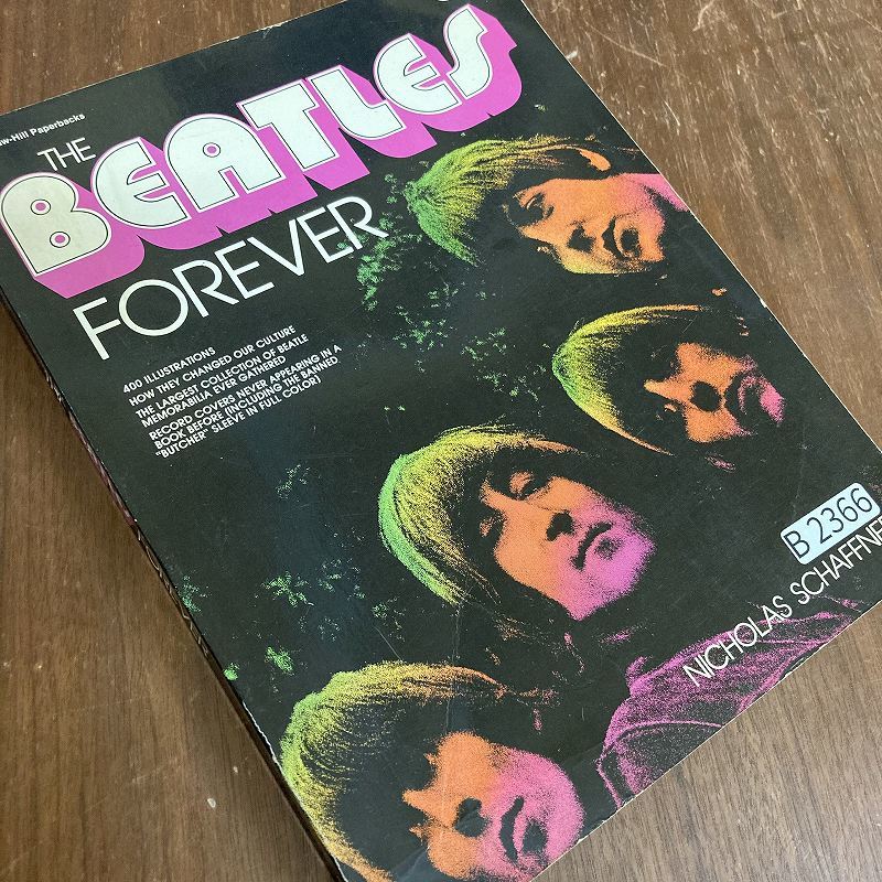 B2366 「THE BEATLES FOREVER」ビートルズ　 英国本 音楽　ロック　英国 古本　雑誌 　ビンテージ　_画像1