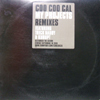 COO COO CAL / MY PROJECTS REMIXES_画像1