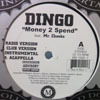 DINGO / MONEY 2 SPEND_画像1