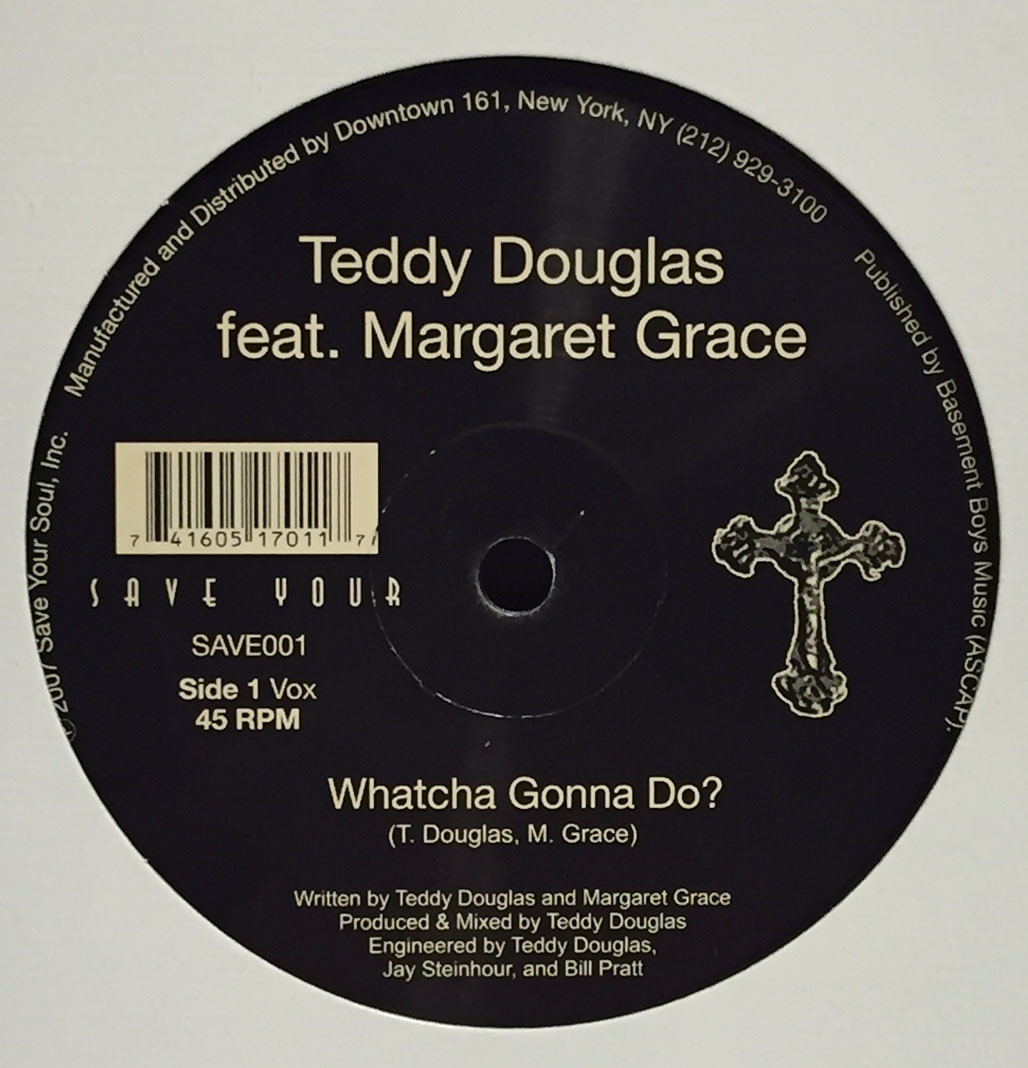 TEDDY DOUGLAS / WHATCHA GONNA DO?_画像1
