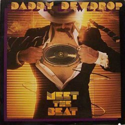 DADDY DEWDROP / MEET THE BEAT_画像1