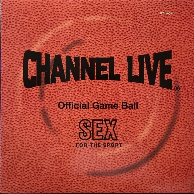 CHANNEL LIVE / SEX FOR THE SPORT_画像1