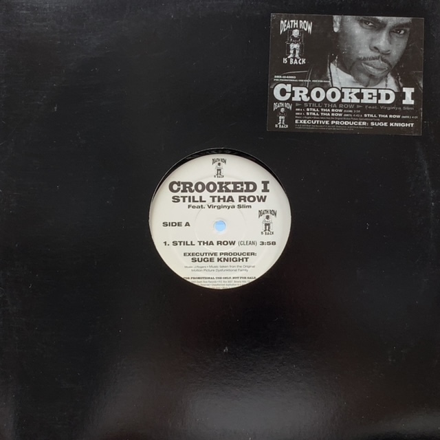 CROOKED I / STILL THA ROW_画像1