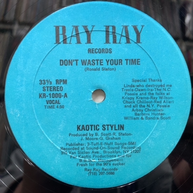 KAOTIC STYLIN / Don't Waste Your Time_画像1