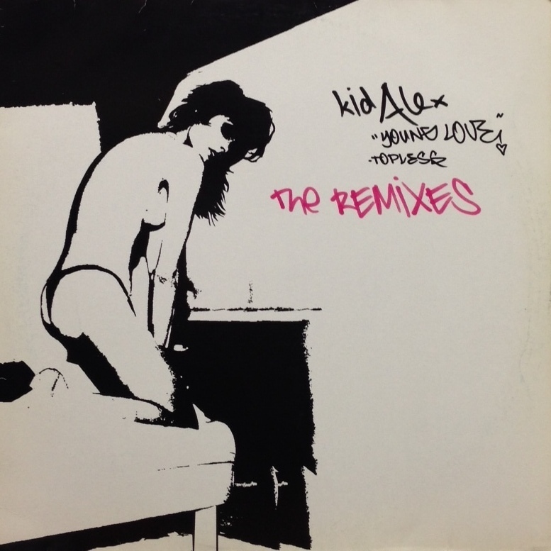 KID ALEX / YOUNG LOVE - TOPLESS (THE REMIXES)_画像1
