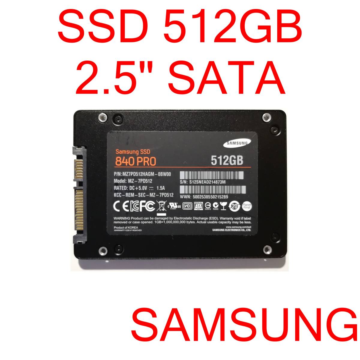 SSD 512GB 2.5&#34; 7mm SATA 6Gbps 正常 Samsung SSD 840 PRO Series MZ-7PD512 MZ7PD512HAGM-0BW00 [SSD2#3]