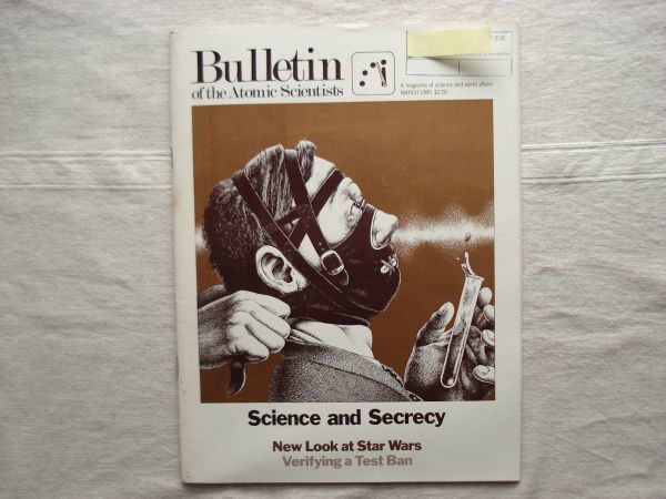 【原子力科学者会報 英語】 Bulletin of the Atomic Scientists 1985-3 /Science and Secrecy /核科学者紀要 学術誌 核兵器 軍備管理_画像1