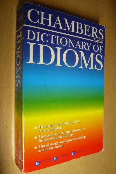 洋書　Chambers Dictionary of Idioms