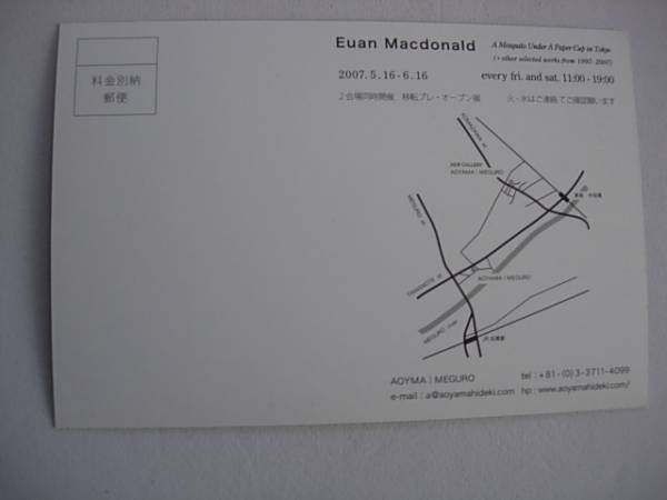 アート展カード　Euan Macdonald 　AOYAMA/MEGURO　A Mosquito Under A Paper Cup in Tokyo　2007年5月_画像2