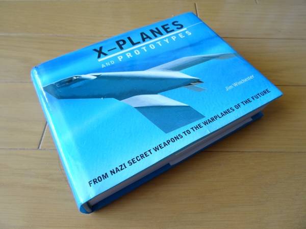 洋書◆プロトタイプ X-Plane写真集 本 ミリタリー 航空機 飛行機 試作機_画像1