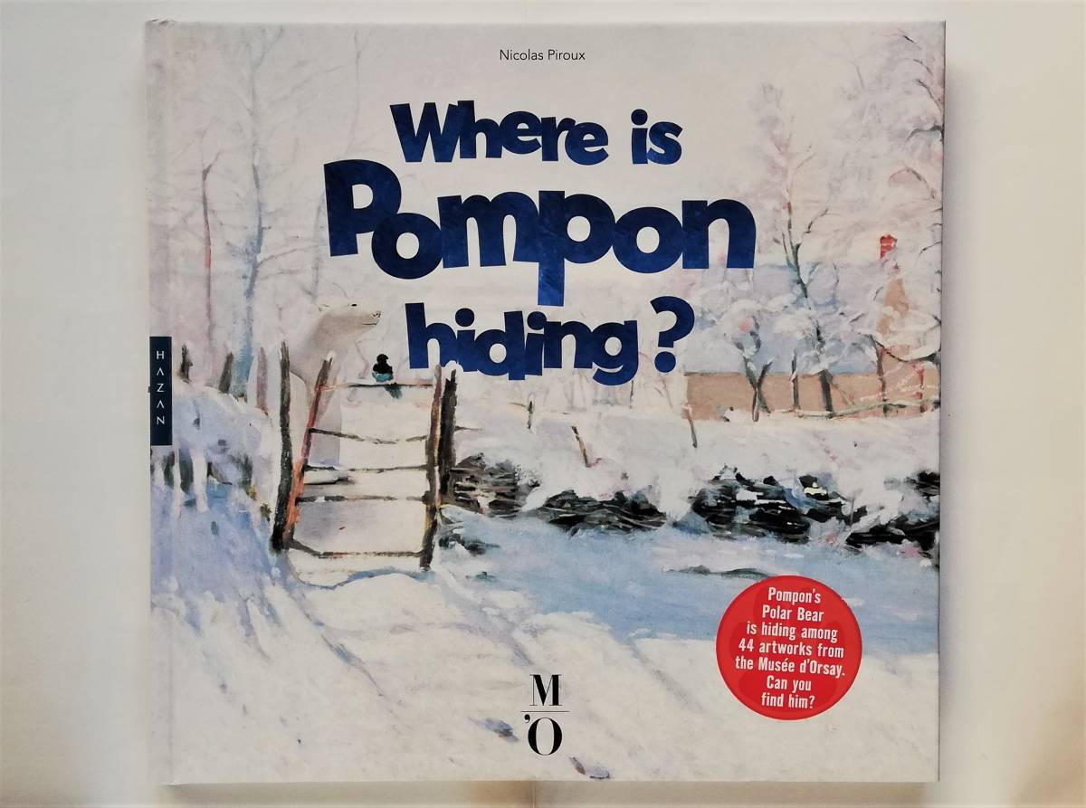 Nicolas Piroux / Where is Pompon hiding?oruse- art gallery Musee d*Orsay franc sowa*pomponFrancois Pompon white bear 