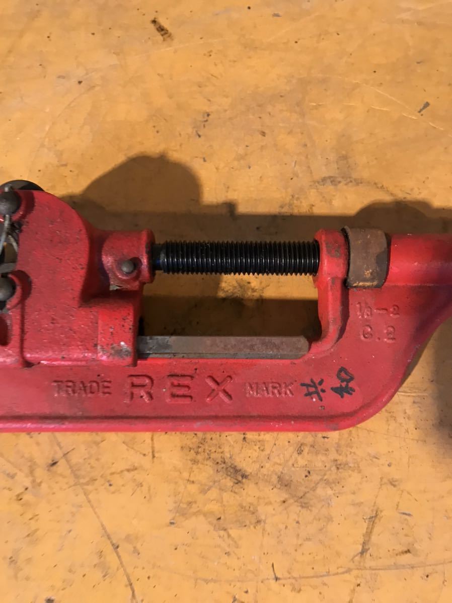 * pipe cutter Rex used tool *tano