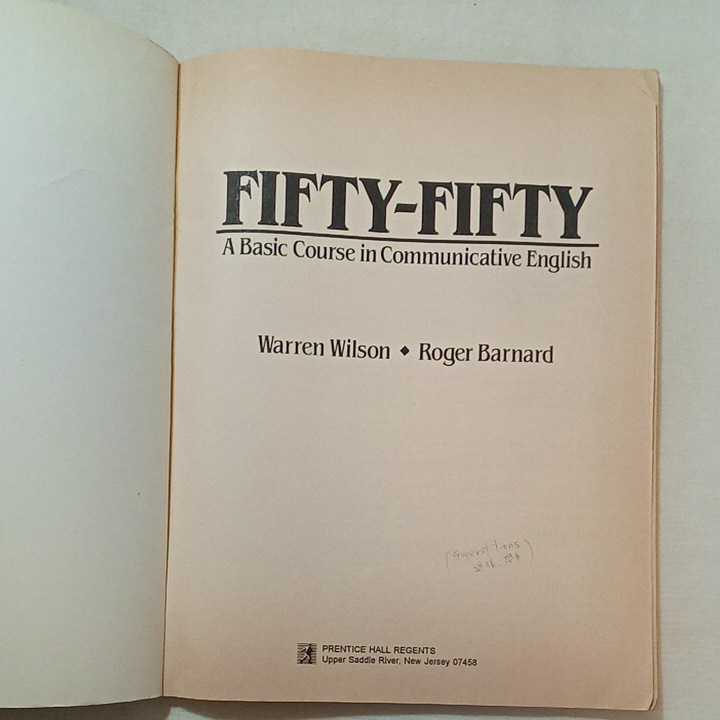 zaa-285♪FIFTY-FIFTY ペーパーバック 1991/8/1 英語版 Warren Wilson (著), Roger Barnard (著)