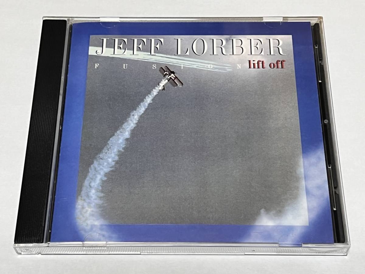 CD Jeff Lorber Fusion / Lift Off ジェフ・ローバー　WOU8393 2013年盤_画像1