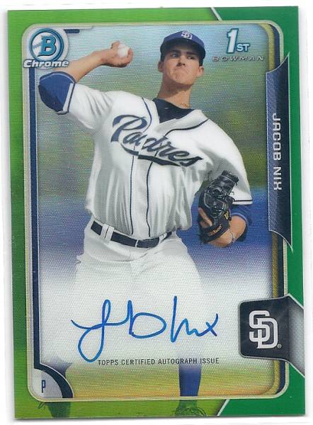 2015 Bowman Chrome Draft Jacob Nix Auto Green Refractor /99_画像1