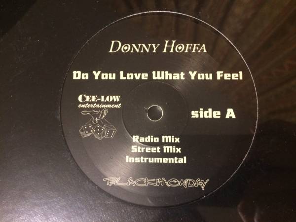 DONNY HOFFA ♪DO YOU LOVE WHAT YOU FEEL US オリジナル_画像1