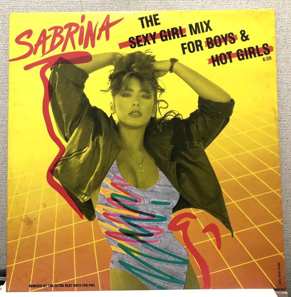 レア 倉庫出 1988 Sabrina / The Sexy Girl Mix For Boys & Hot Girls サブリナ Original Gema 12 ドイツ盤 Chic 6.20880 AE オリジナル_画像1