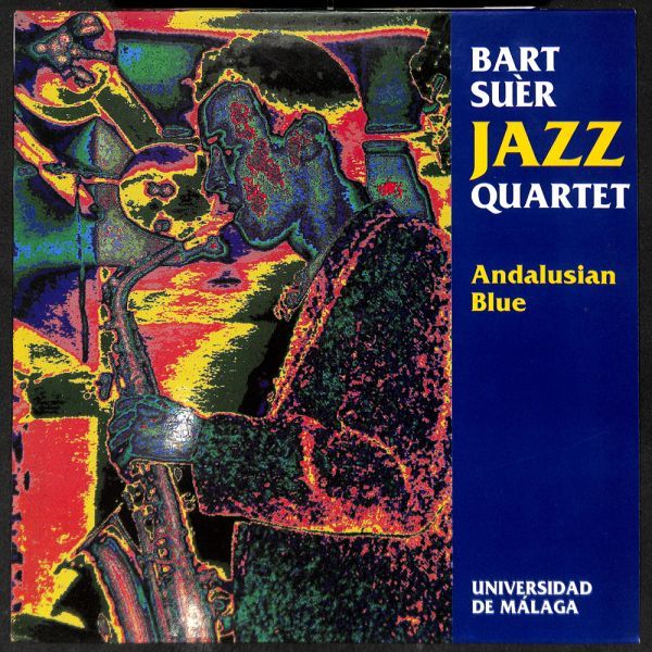 ★スペイン盤 自主 オリジ 秀ワンホーン BERT SUER JAZZ QUARTET / Andalusian Blue (Puerta Oscura DIS. 1047) メガレア
