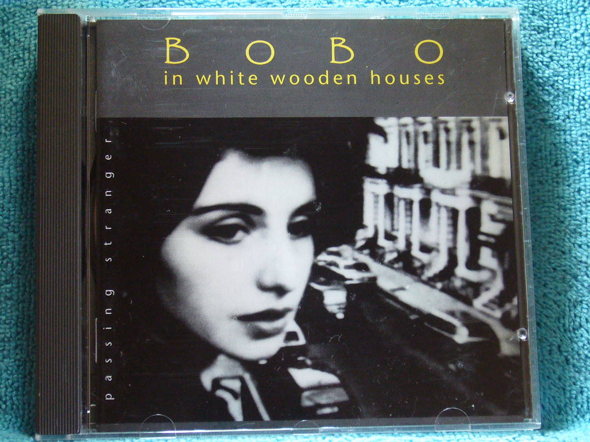 [CD] Bobo In White Wooden Houses / Passing Stranger_画像1
