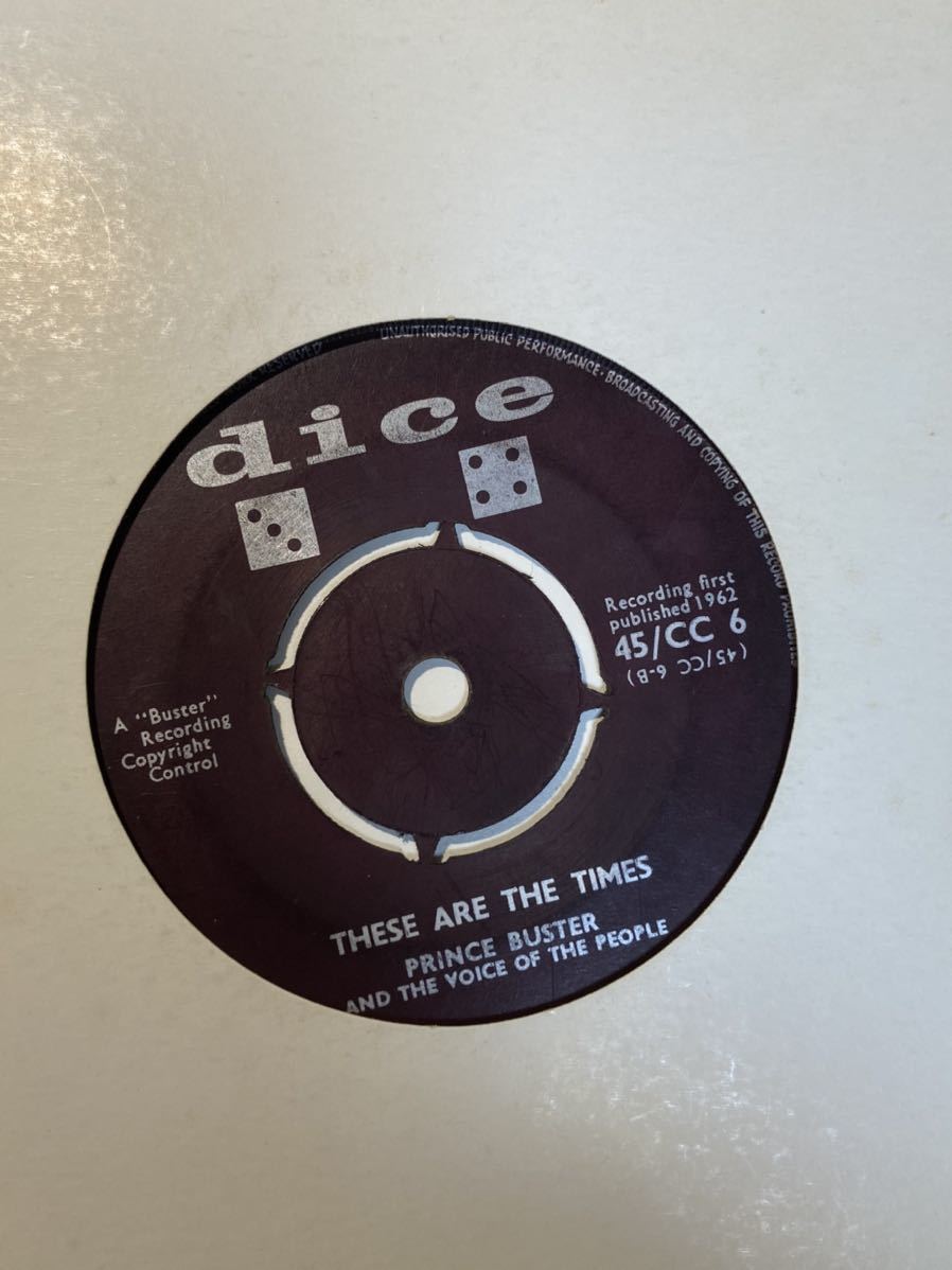 SKA//// THEY GOT TO COME / THESE ARE THE TIMES - PRINCE BUSTER, DICE UK orig
