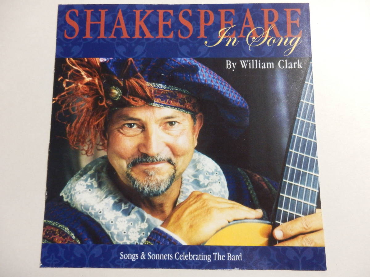 CD/シェイクスピア.ソング/William Clark - Shakespeare in Song/O Mistress Mine/How Silver-Sweet Sound/Why Is My Verse So Barren 他_画像5