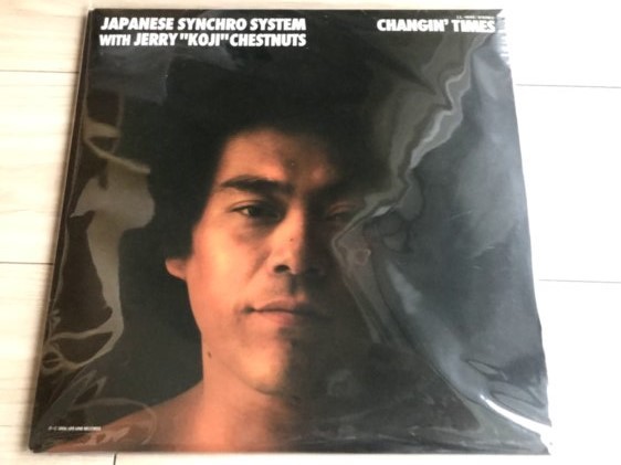 JAPANESE SYNCHRO SYSTEM（ILL-BOSSTINO＋CALM）アナログ盤「Changin' Times」_画像1