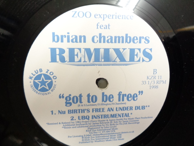 ZOO EXPERIENCE feat BRIAN CHAMBERS/GOT TO BE FREE(REMIXES)/3997 _画像2