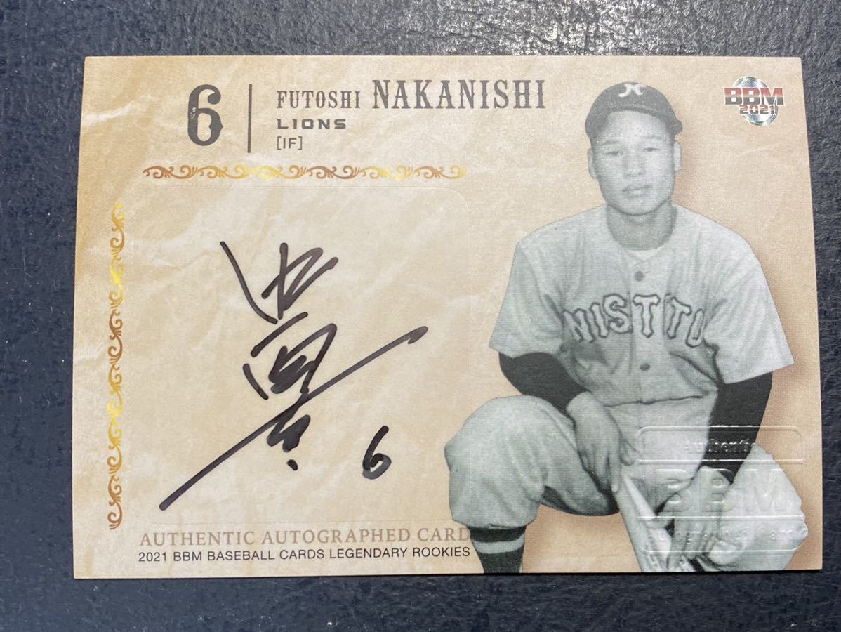 ヤフオク! - ☆中西太 2021 BBMルーキー伝説 直筆サインカード
