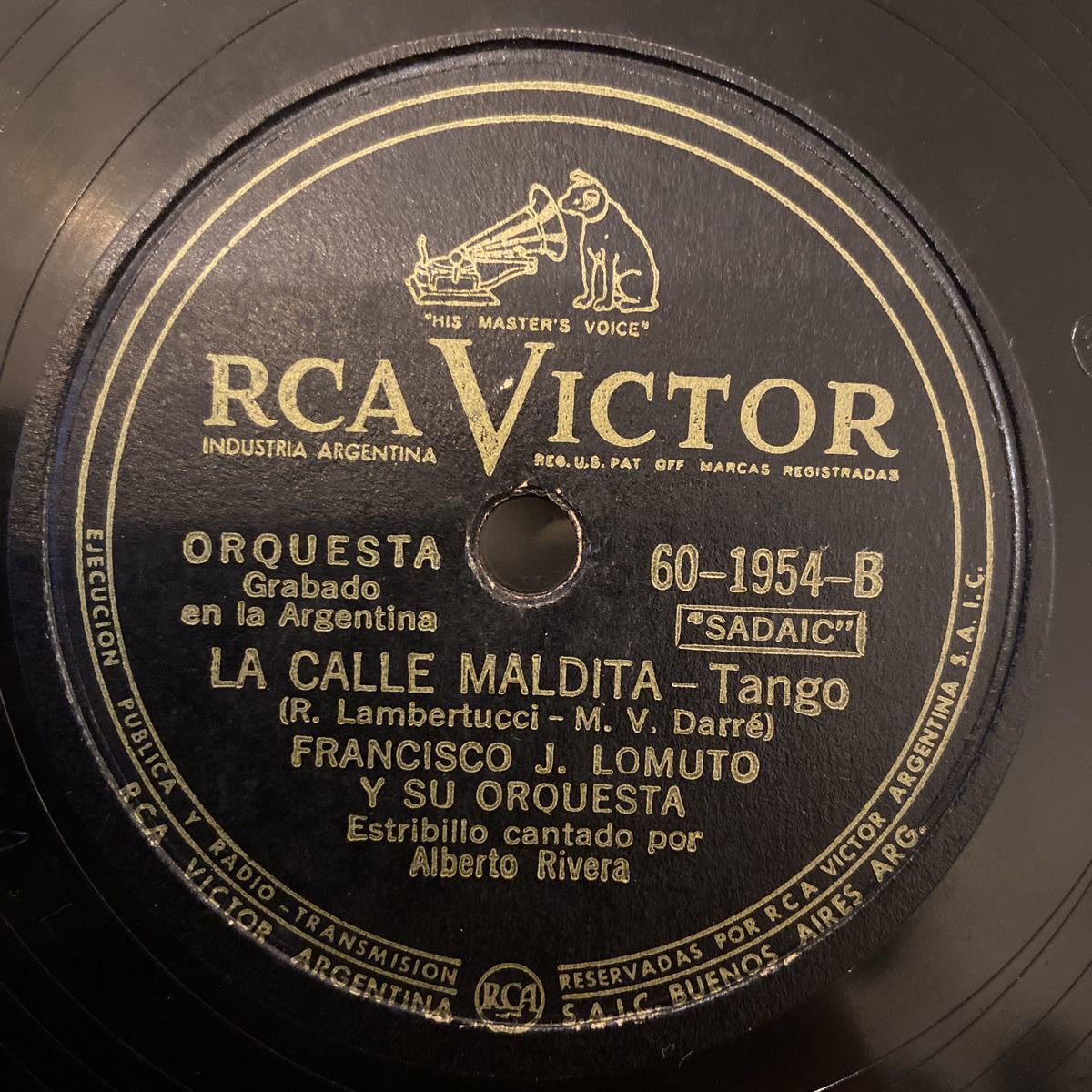 SP盤 FRANCISCO J.LOMUTO Y SU ORQUESTA / Nunca Mas / La Calle Maldita / 60-1954 / アルゼンチン盤 / 5点以上で送料無料_画像2
