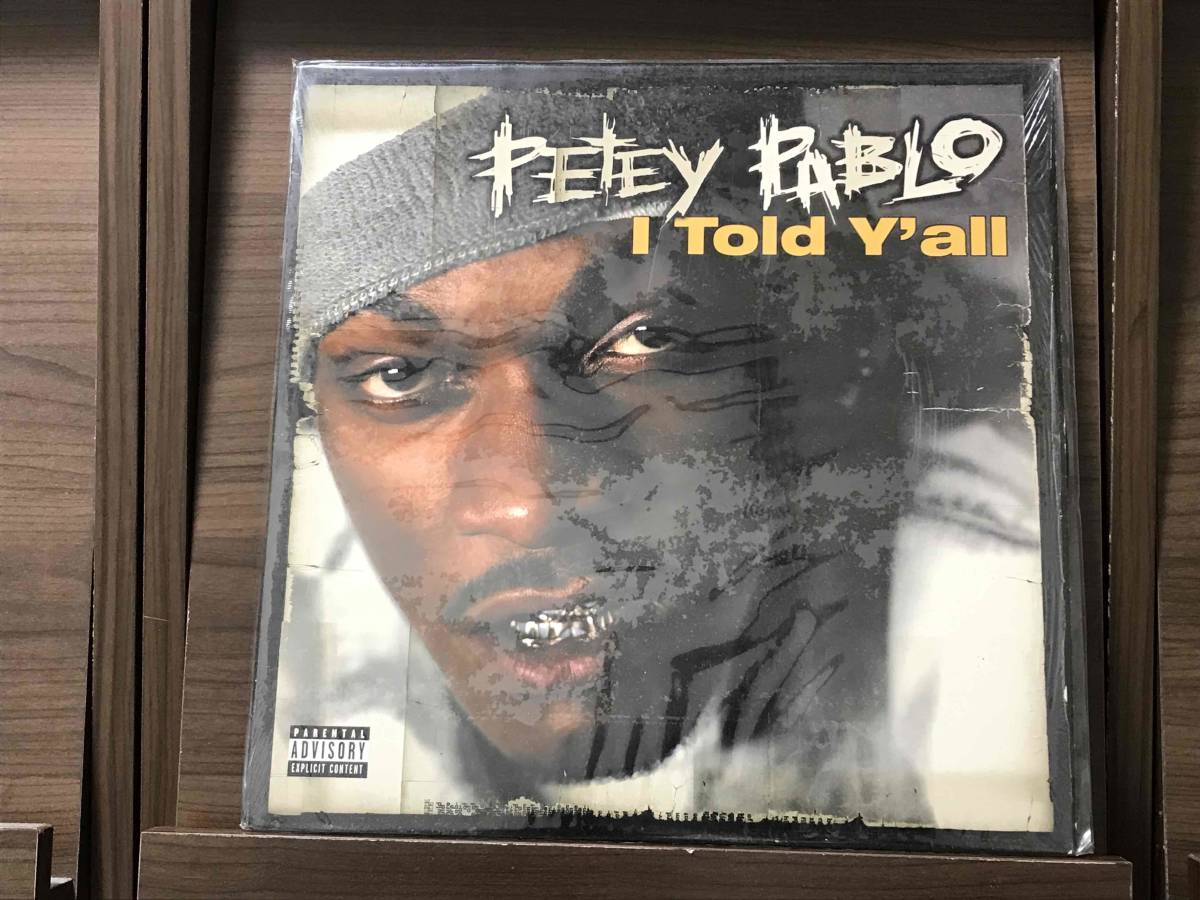 Petey Pablo / I Told Y'all_画像1