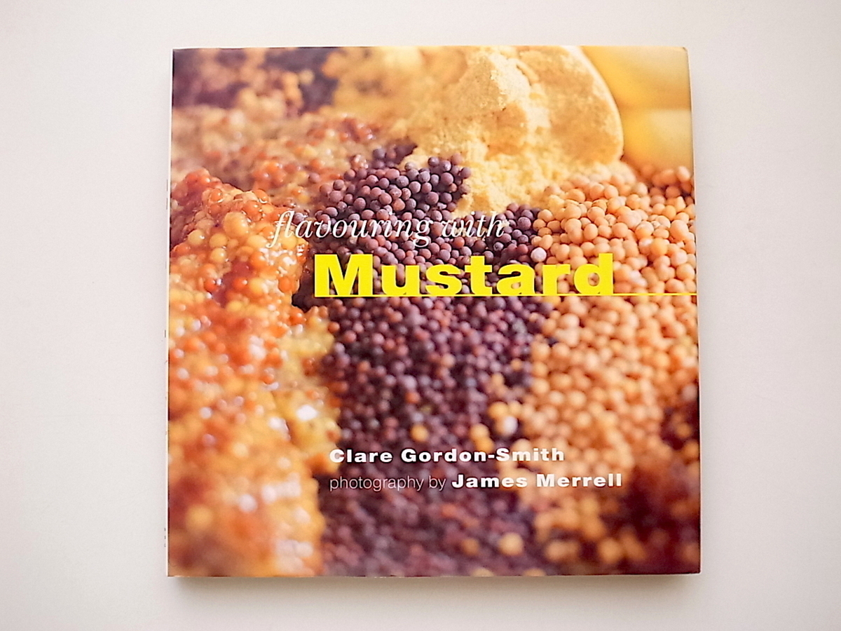 21b◆　Mustard (Flavouring with...) マスタード　(ハードカバー)_画像1