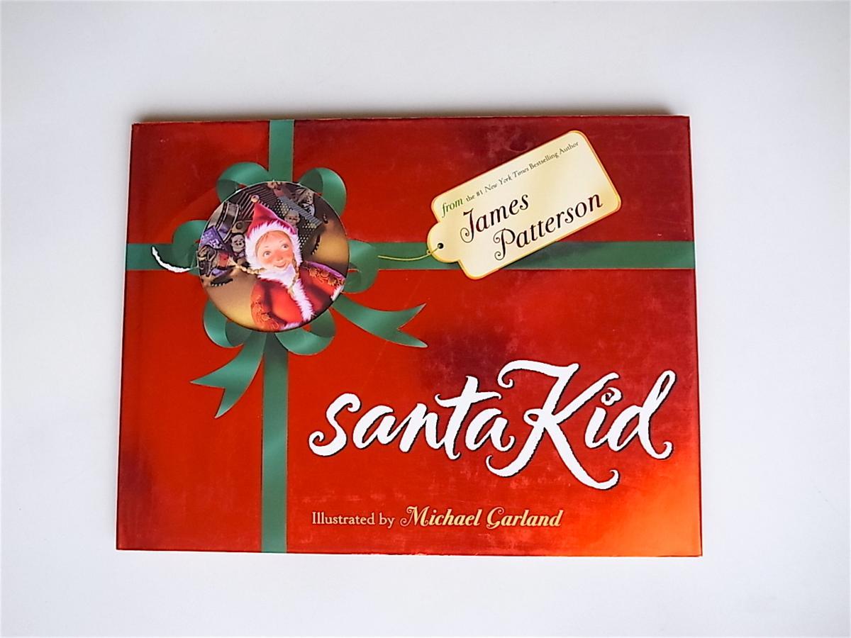 tr1803 SantaKid 英語版ハードカバー絵本 ( James Patterson著, Michael Garlandイラスト)_画像1