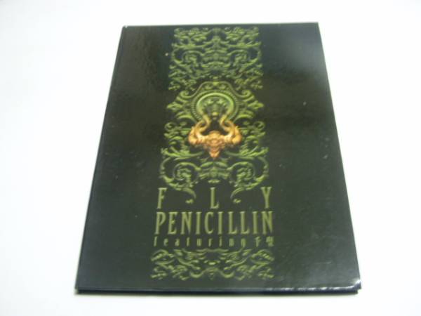 ★PENICILLIN★CD「FLY」 featuring. 千聖＜フライ ペニシリン＞_画像1