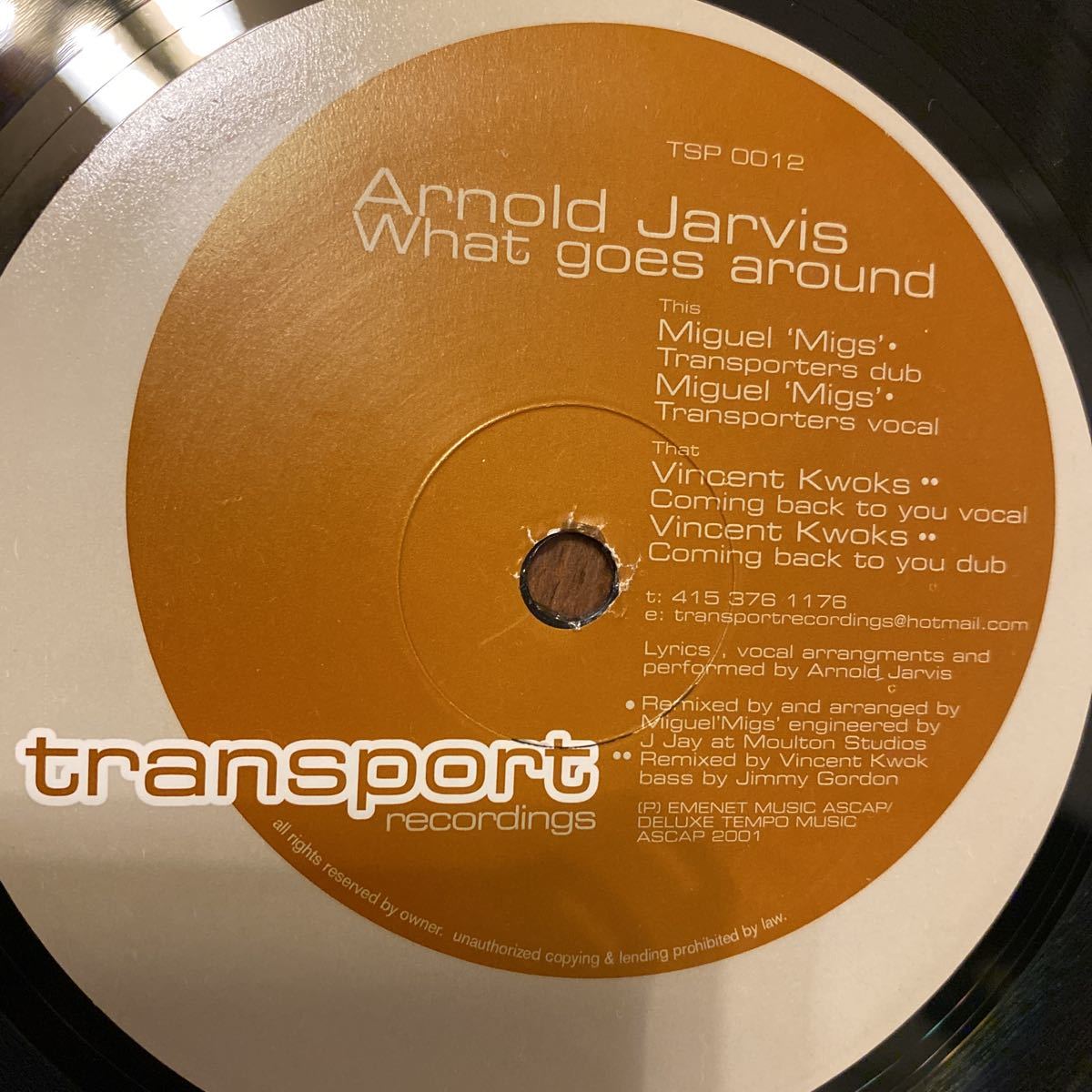 transport recordings presents Arnold Jarvis / What goes around Miguel Migs Vincent Kwok 12インチ レコード houseの画像2