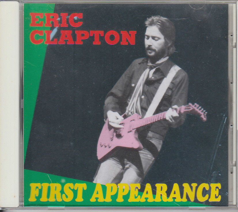 Eric Clapton First Appearance Osaka 販売期間 限定のお得なタイムセール Japan 【特別訳あり特価】 2CD 5 November 1974 -