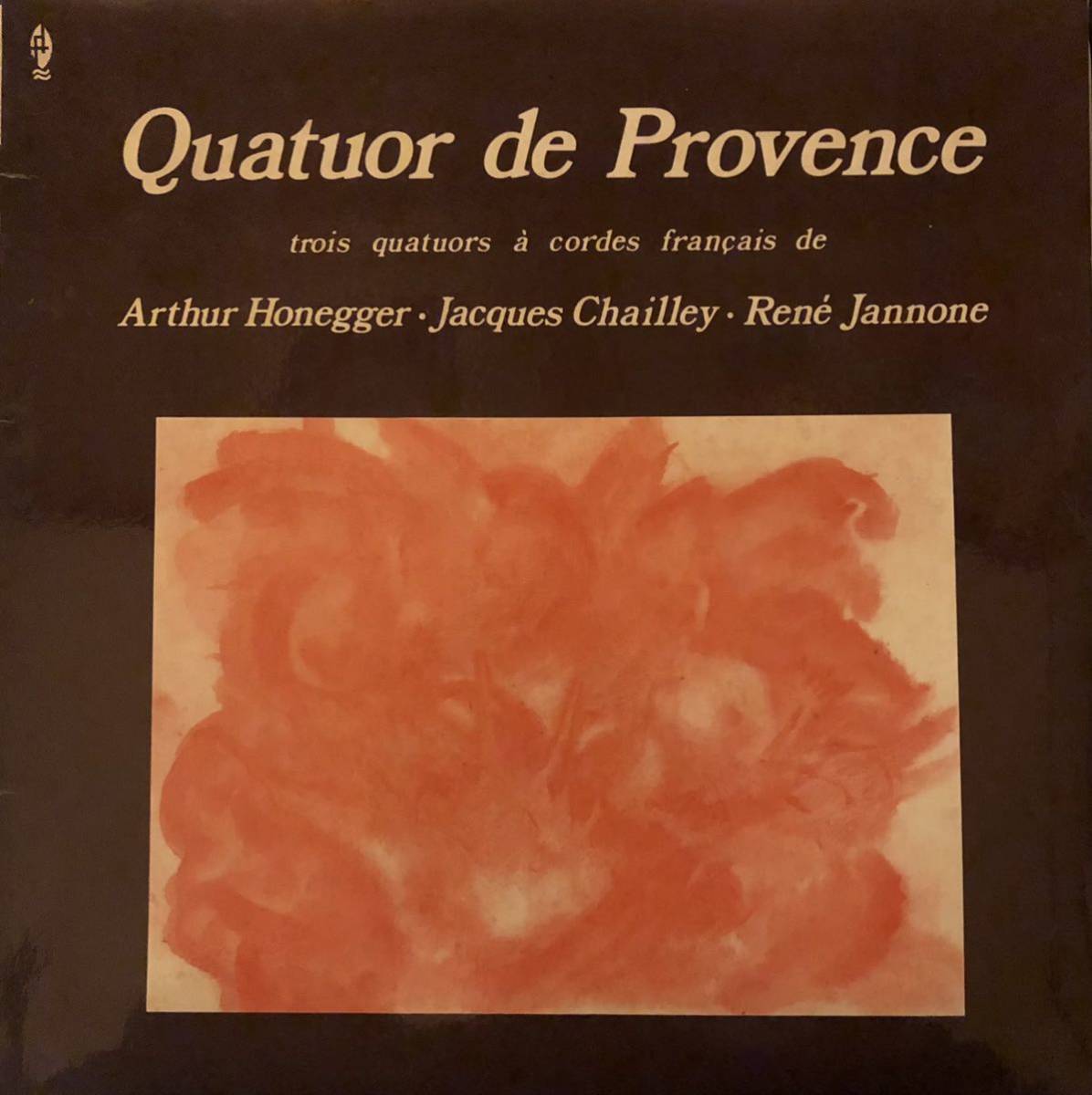 Quatuor de Provence trois quatuor a cordes Francais de Arthur Honegger - Jacques Chailley - Rene Jannone / M 10 031 / フランス盤_画像1