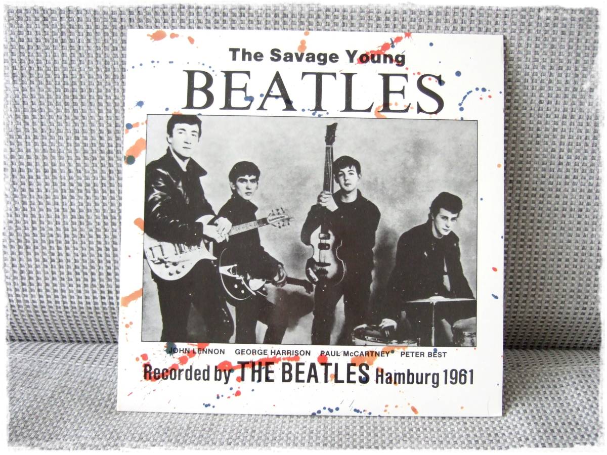 The Beatles☆THE SAVAGE YOUNG BEATLES RECORDED BY HAMBURG 1961